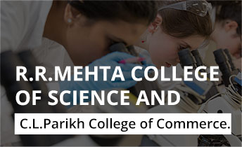 R.R.Mehta College of Science and C.L.Parikh College of Commerce